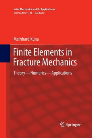 Carte Finite Elements in Fracture Mechanics Meinhard Kuna