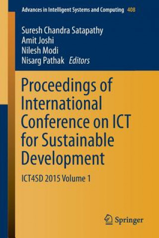 Knjiga Proceedings of International Conference on ICT for Sustainable Development Suresh Chandra Satapathy