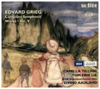 Audio Complete Symphonic Works, 1 Super-Audio-CD. Vol.5 Tilling/Lie/Aadland/WDR Sinfonieorchester Köln