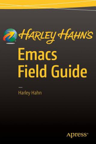 Könyv Harley Hahn's Emacs Field Guide Harley Hahn