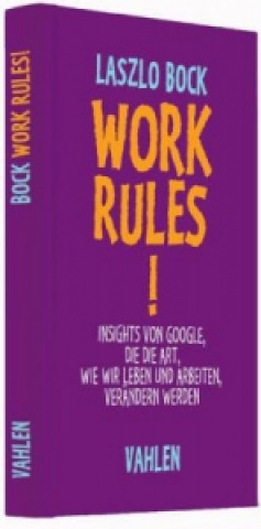 Könyv Work Rules! Laszlo Bock