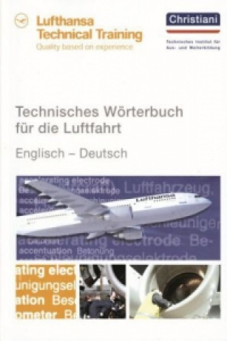 Βιβλίο Technisches Wörterbuch für die Luftfahrt - Englisch-Deutsch 