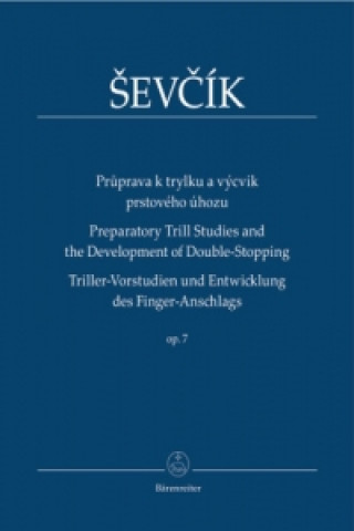 Книга Průprava k trylku a výcvik prstového úhozu op. 7 Otakar Ševčík
