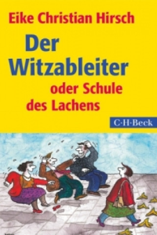 Kniha Der Witzableiter Eike Christian Hirsch