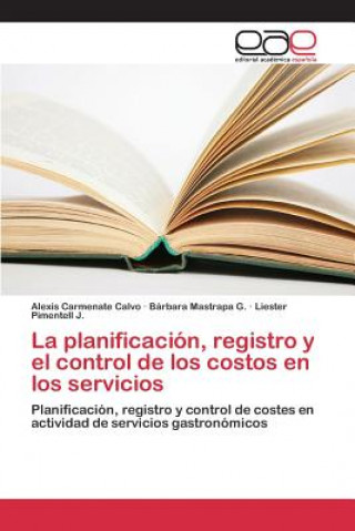 Carte planificacion, registro y el control de los costos en los servicios Carmenate Calvo Alexis