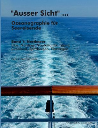 Carte Ausser Sicht ... Ozeanographie fur Seereisende Hans-J Dammschneider