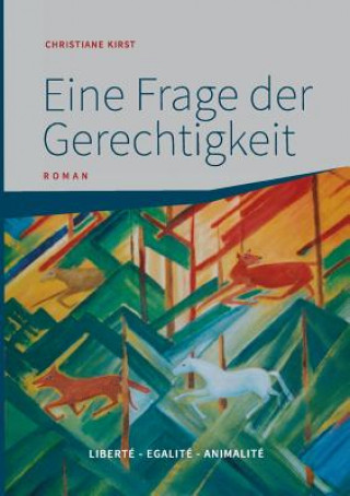 Könyv Eine Frage der Gerechtigkeit Christiane Kirst