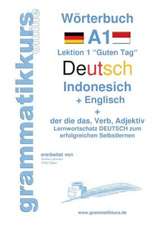 Carte Woerterbuch Deutsch - Indonesisch - Englisch Marlene Schachner