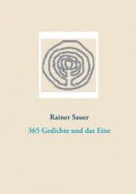 Könyv 365 Gedichte und das Eine Rainer Sauer