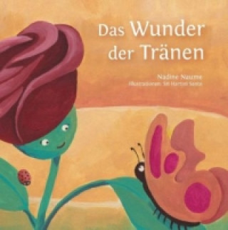 Βιβλίο Das Wunder der Tränen Nadine Naume