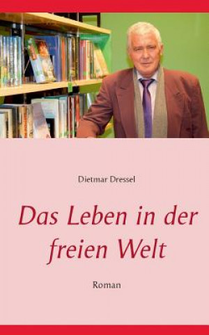 Carte Leben in der freien Welt Dietmar Dressel
