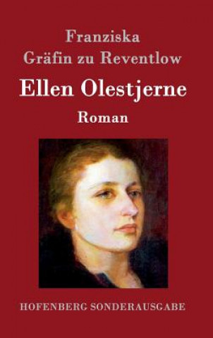 Book Ellen Olestjerne Franziska Grafin Zu Reventlow