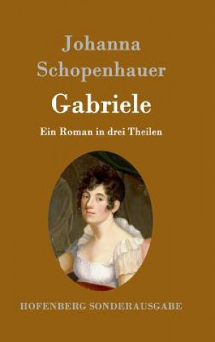 Kniha Gabriele Johanna Schopenhauer