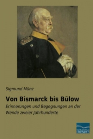 Carte Von Bismarck bis Bülow Sigmund Münz