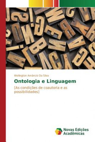 Knjiga Ontologia e Linguagem Da Silva Wellington Amancio