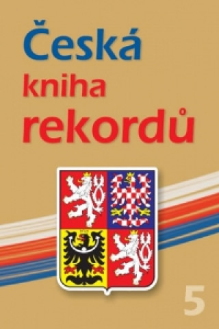 Carte Česká kniha rekordů 5 Rafaj
