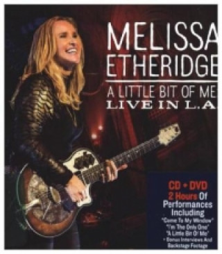 Audio A Little Bit Of Me: Live In L.A., 1 Audio-CD + 1 DVD Melissa Etheridge