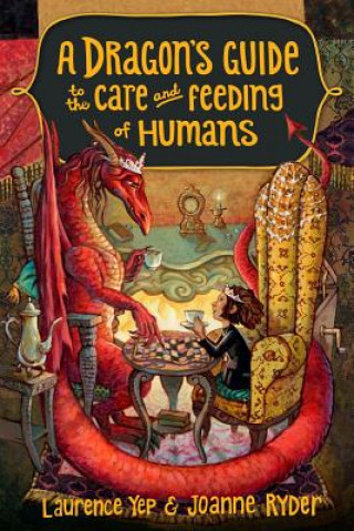 Knjiga Dragon's Guide to the Care and Feeding of Humans Laurence Yep