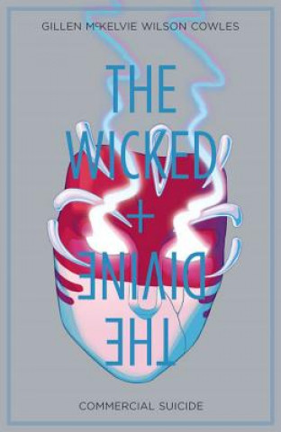 Könyv The Wicked + The Divine Volume 3: Commercial Suicide Kieron Gillen