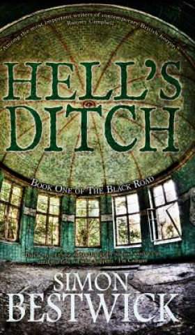 Boek Hell's Ditch Simon Bestwick