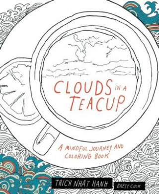 Carte Clouds in a Teacup Thich Nhat Hanh
