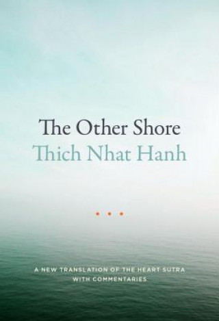 Книга Other Shore Thich Nhat Hanh