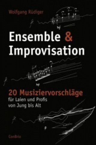 Book Ensemble & Improvisation Wolfgang Rüdiger