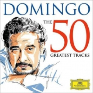 Audio Domingo - The 50 Greatest Tracks, 2 Audio-CDs Placido Domingo