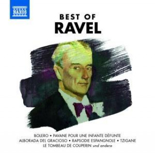 Аудио Best of Ravel, 1 Audio-CD Maurice Ravel