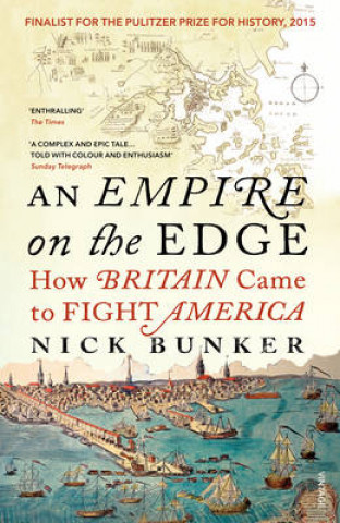 Kniha Empire On The Edge Nick Bunker