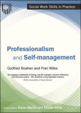 Könyv Professionalism and Self-Management Boahen
