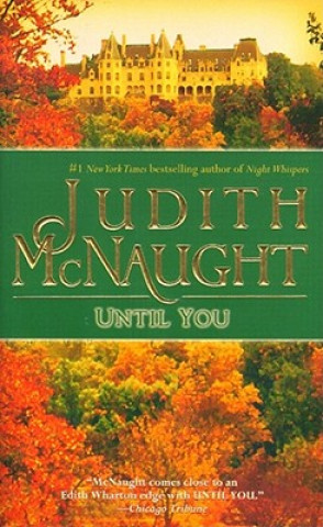 Kniha Until You Judith McNaught