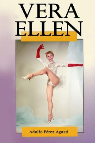 Книга Vera Ellen Adolfo Perez Agusti