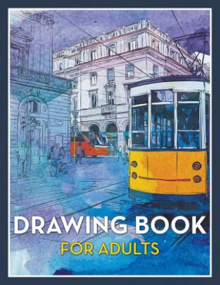 Książka Drawing Book For Adults Speedy Publishing LLC