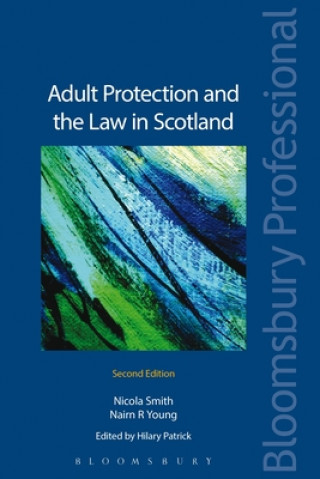 Könyv Adult Protection and the Law in Scotland Hilary Patrick