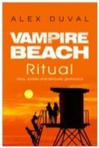 Книга Vampire Beach: Ritual Alex Duval