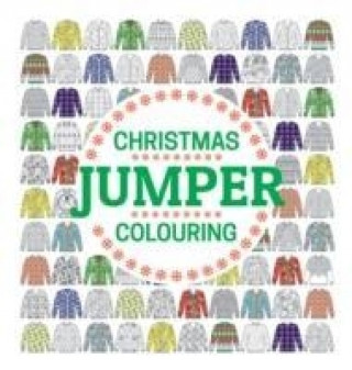 Könyv Christmas Jumper Colouring GMC Editors