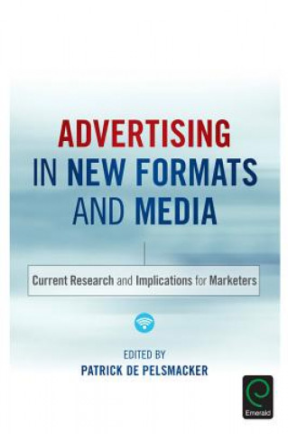 Kniha Advertising in New Formats and Media Patrick De Pelsmacker