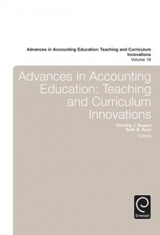 Kniha Advances in Accounting Education Timothy J. Rupert