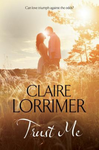 Kniha Trust Me Claire Lorrimer