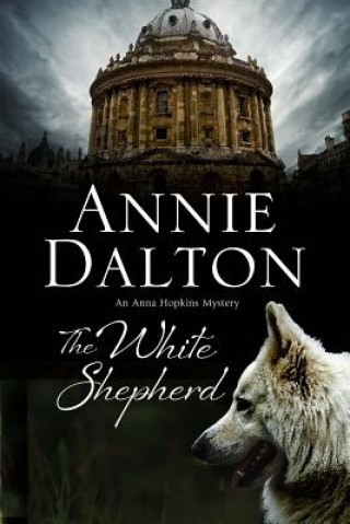 Carte White Shepherd Annie Dalton