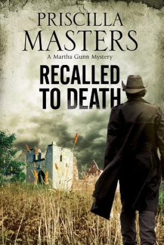 Könyv Recalled to Death Priscilla Masters