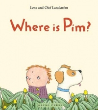 Buch Where is Pim? Lena Landström