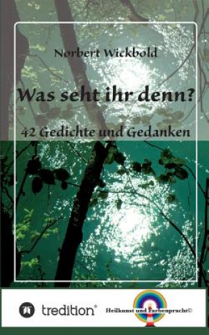 Книга Was seht ihr denn? Norbert Wickbold