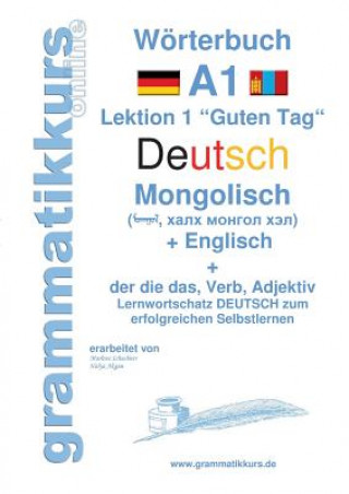 Carte Woerterbuch Deutsch - Mongolisch - Englisch Marlene Schachner