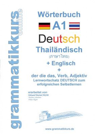 Könyv Woerterbuch Deutsch - Thailandisch - Englisch Niveau A1 Marlene Schachner