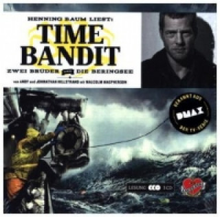 Hanganyagok Campfire - Time Bandit, 3 Audio-CDs Malcolm Macpherson