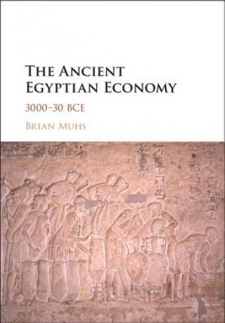 Carte Ancient Egyptian Economy Brian Muhs