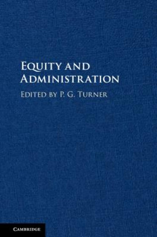 Книга Equity and Administration P. G. Turner