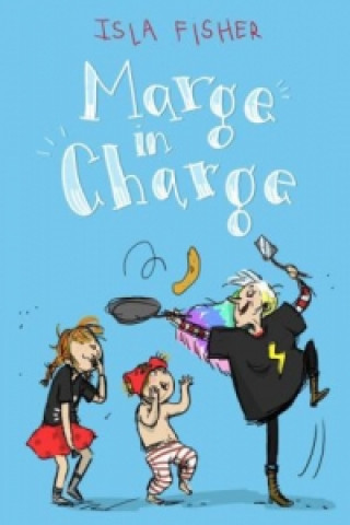 Kniha Marge in Charge Isla Fisher